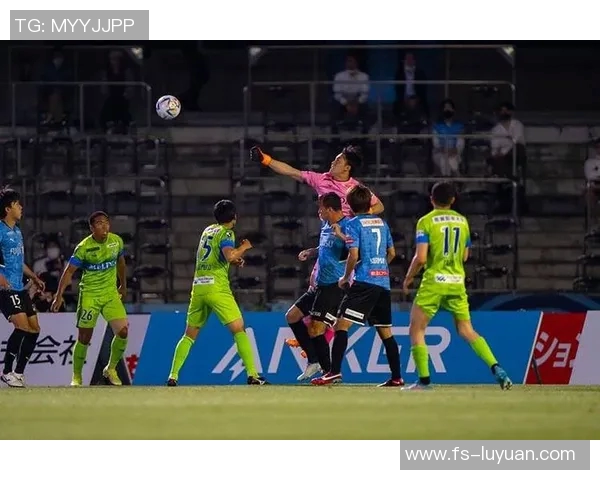 大板樱花与湘南海洋的激烈对决展现足球魅力与团队精神